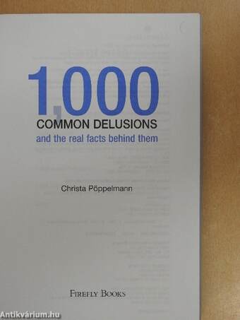 1,000 Common Delusions