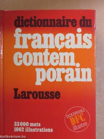 Dictionnaire du francais contemporain illustré