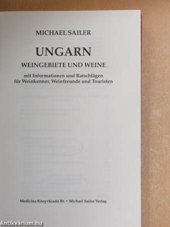 Ungarn - Weingebiete und Weine