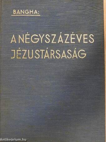 A négyszázéves Jézustársaság