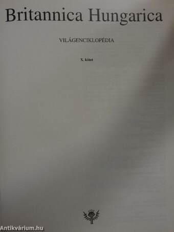 Britannica Hungarica Világenciklopédia 10.