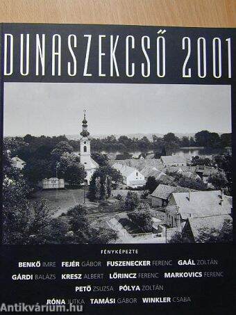 Dunaszekcső 2001