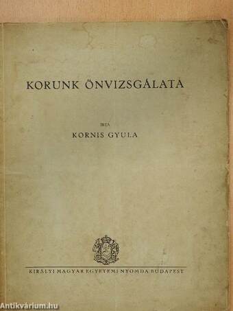 Korunk önvizsgálata