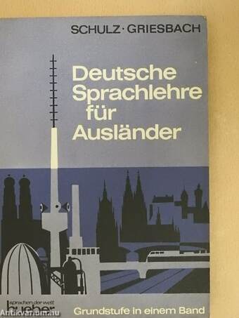 Deutsche Sprachlehre für Ausländer - Grundstufe