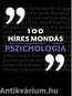 100 híres mondás - Pszichológia