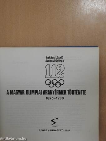 A magyar olimpiai aranyérmek története (1896-1980)