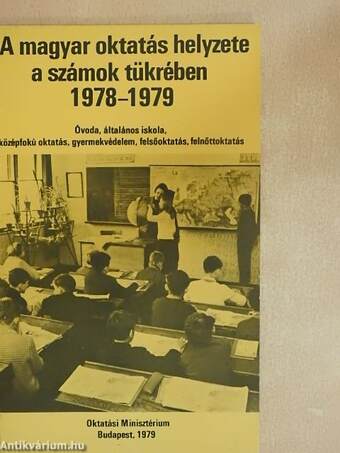 A magyar oktatás helyzete a számok tükrében 1978-1979