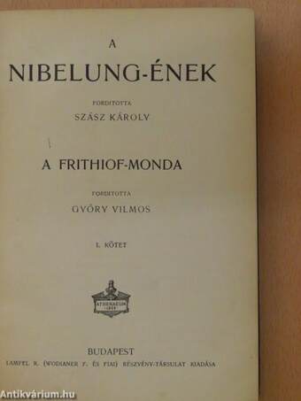 A Nibelung-ének és a Frithiof-monda I-II.