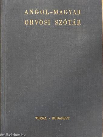 Angol-magyar orvosi szótár