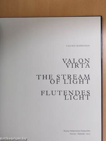 Valon Virta/The Stream of Light/Flutendes Licht