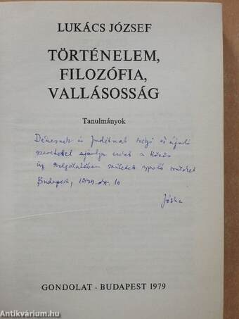 Történelem, filozófia, vallásosság (dedikált példány)