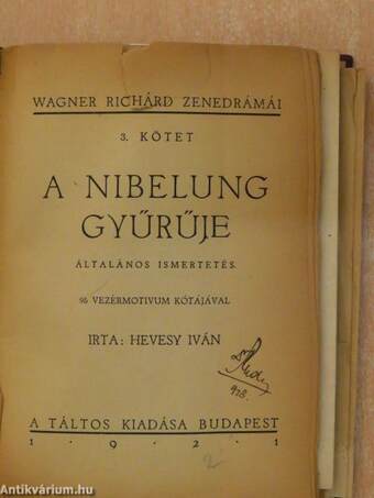 Wagner Richárd zenedrámái 2-4.