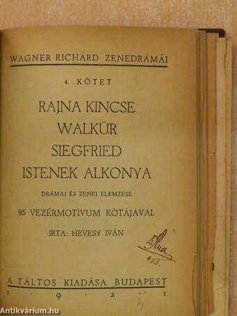 Wagner Richárd zenedrámái 2-4.