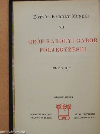 Gróf Károlyi Gábor följegyzései I-II.