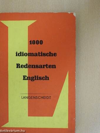 1000 idiomatische Redensarten Englisch