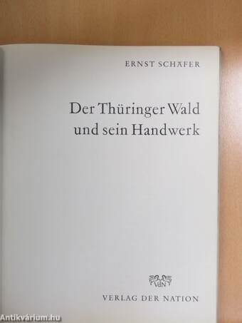 Der Thüringer Wald und sein Handwerk