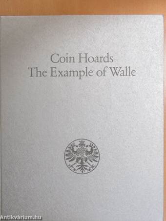 Coin Hoards - The Example of Walle
