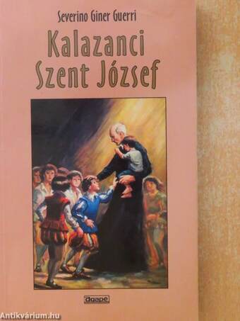 Kalazanci Szent József, a piarista rend alapítója