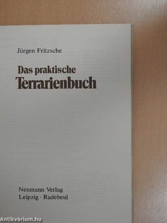 Das praktische Terrarienbuch (Janisch Miklós könyvtárából)