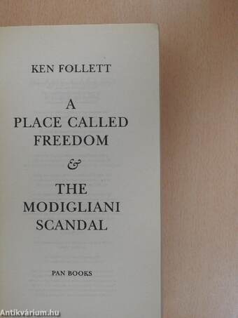 A Place Called Freedom/The Modigliani Scandal