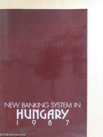 New Banking System In Hungary 1987