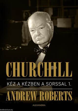 Churchill I.-II. Kéz a kézben a sorssal