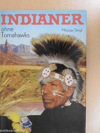 Indianer ohne Tomahawks