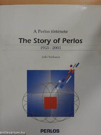 A Perlos története/The Story of Perlos 