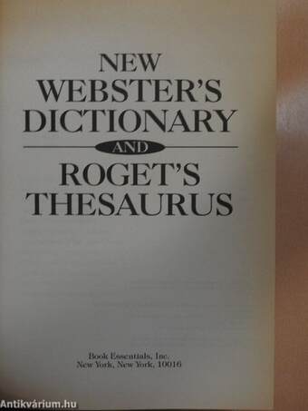 New Webster's Dictionary and Roget's Thesaurus