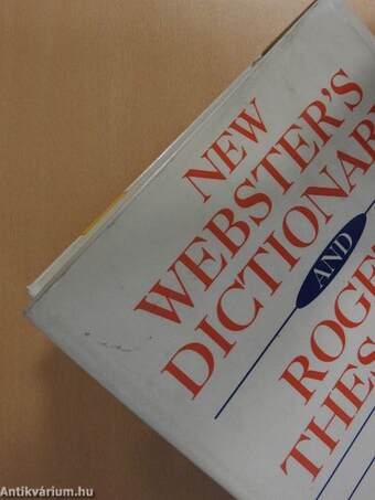 New Webster's Dictionary and Roget's Thesaurus