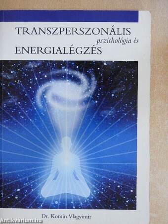 Transzperszonális pszichológia és energialégzés