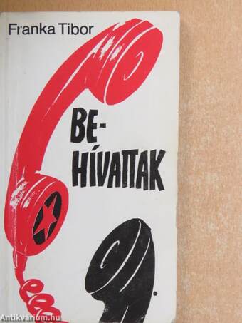 Behívattak