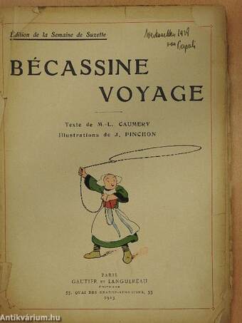 Bécassine voyage (rossz állapotú)