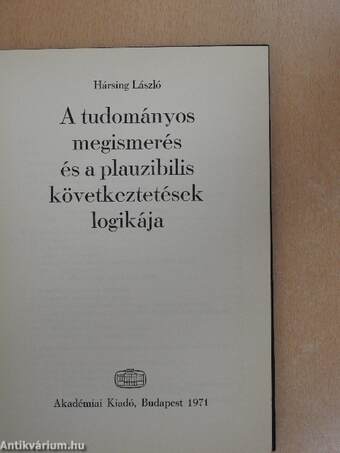 A tudományos megismerés és a plauzibilis következtetések logikája