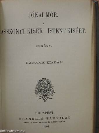 A debreczeni lunátikus/Egy ember, a ki mindent tud/Asszonyt kisér-Istent kisért