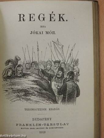 A serfőző/A nyomorék naplója/Fekete világ/Carinus/A nagyenyedi két fűzfa/Regék/A bűntárs/Nepan sziget/Az átkozott ház/Házasságok Desperátióból