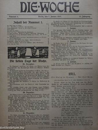 Die woche 1911. (nem teljes évfolyam)(gótbetűs)(rossz állapotú)