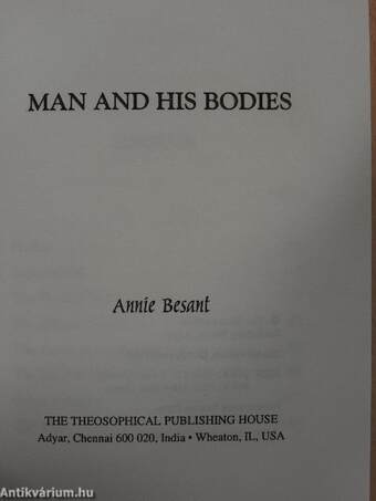 Man and his bodies