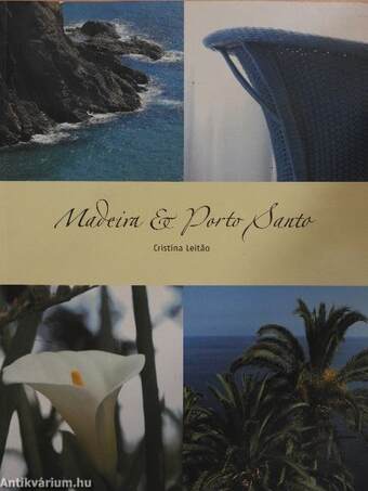 Madeira & Porto Santo