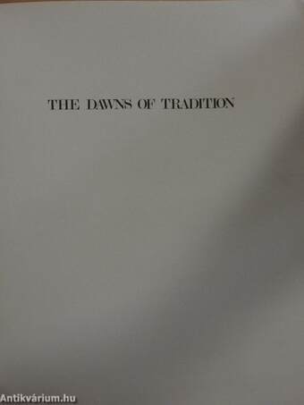 The Dawns of Tradition