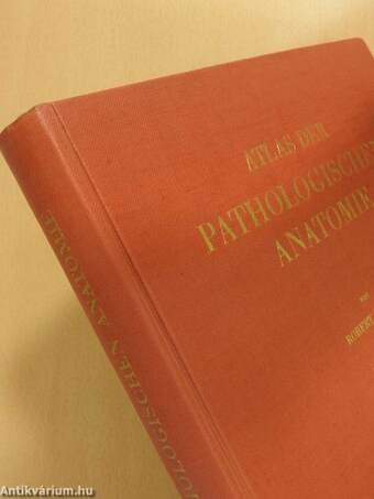 Atlas Der Pathologischen Anatomie