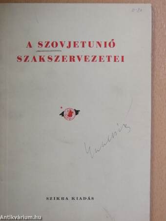 A Szovjetunió szakszervezetei