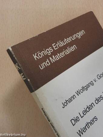 Erläuterungen zu Johann Wolfgang v. Goethe Die Leiden des jungen Werthers