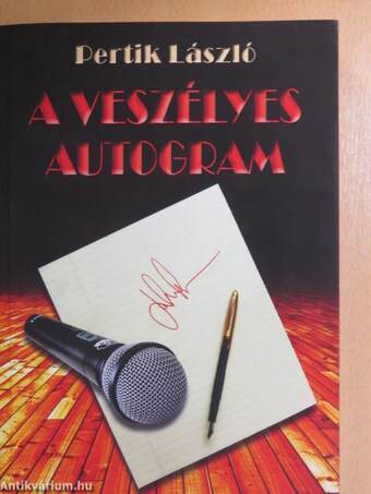 A veszélyes autogram