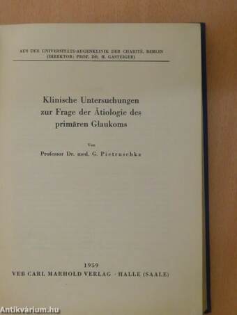 Klinische Untersuchungen zur Frage der Ätiologie des primären Glaukoms