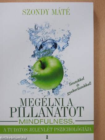 Megélni a pillanatot