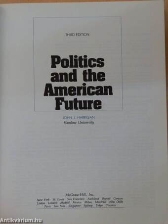 Politics and the American Future