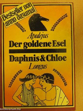 Der goldene Esel/Daphnis und Chloe