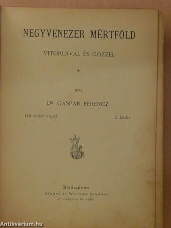 Negyvenezer mértföld vitorlával és gőzzel (rossz állapotú)