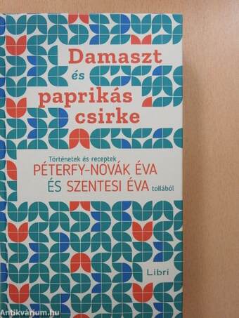 Damaszt és paprikás csirke